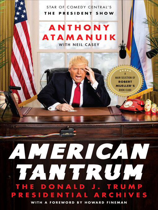 Title details for American Tantrum by Anthony Atamanuik - Available